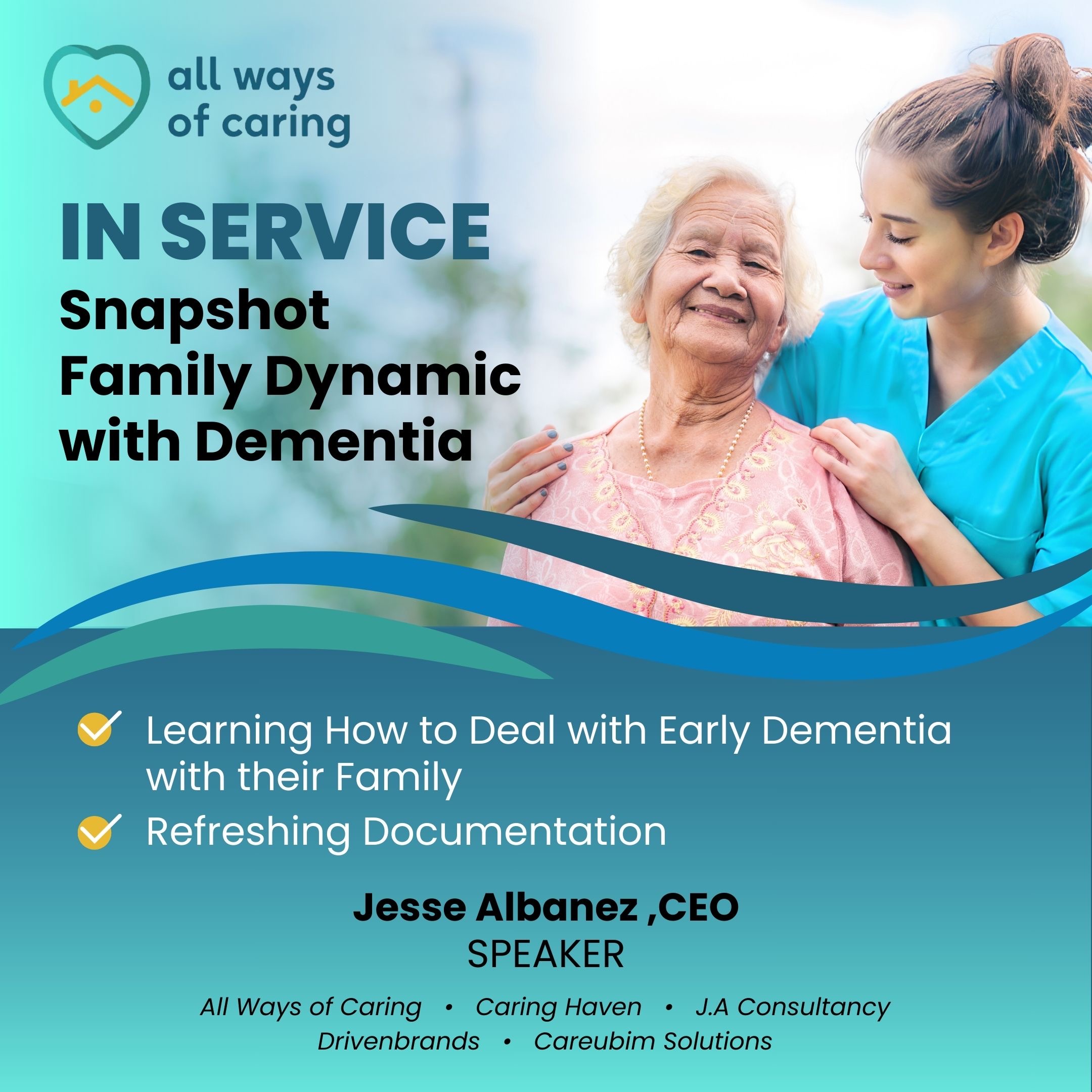 In Service Snapshot Family Dynamic with Dementia Training | Simpli